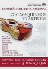 Exposição 70 Cavaquinhos 70 Artistas. Lisboa - Mosteiro dos Jerónimos -, 2014/15. Produção ACMC