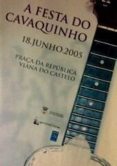The Cavaquinho Festival, Viana do Castelo, 2005