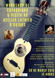 Cavaquinho workshop and visit to the Luthier d'Óbidos workshop, 2019.
