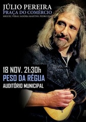 Júlio Pereira Concert at Peso da Régua, 2017